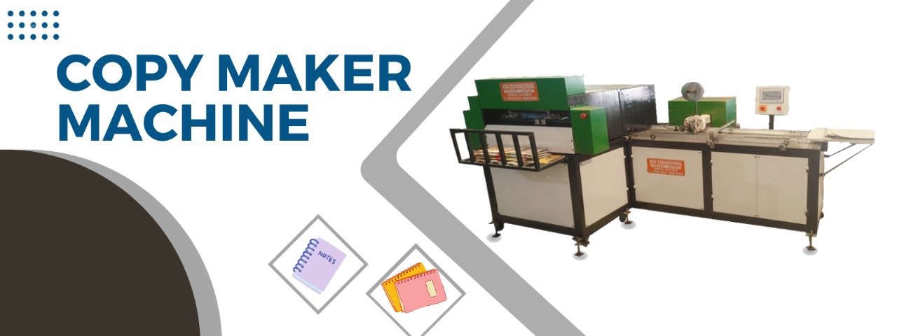 Copy Maker Machine